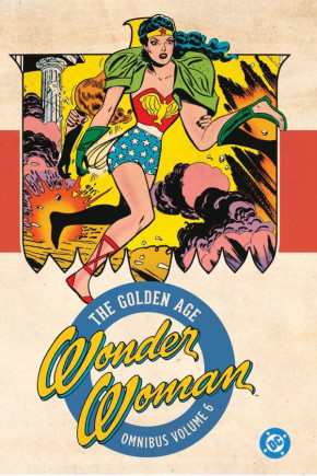 WONDER WOMAN THE GOLDEN AGE OMNIBUS VOLUME 6 HARDCOVER