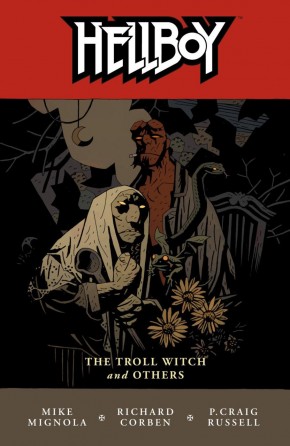 HELLBOY VOLUME 7 THE TROLL WITCH AND OTHERS GRAPHIC NOVEL