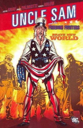 UNCLE SAM FREEDOM FIGHTERS BRAVE NEW WORLD GRAPHIC NOVEL