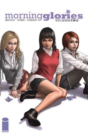 MORNING GLORIES VOLUME 2 ALL WILL BE FREE GRAPHIC NOVEL