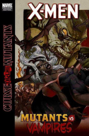X-MEN CURSE OF THE MUTANTS MUTANTS VS VAMPIRES GRAPHIC NOVEL