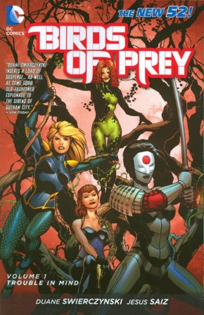 BIRDS OF PREY VOLUME 1 TROUBLE IN MIND GRAPHIC NOVEL