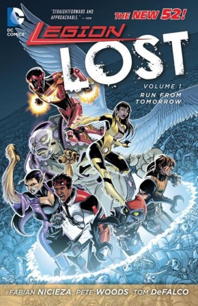 LEGION LOST VOLUME 1 RUN FROM TOMORROW GRAPHIC NOVEL