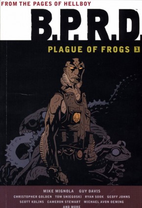 BPRD PLAGUE OF FROGS VOLUME 1 GRAPHIC NOVEL