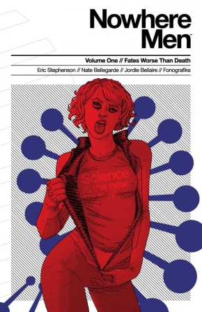 NOWHERE MEN VOLUME 1 FATES WORSE THAN DEATH GRAPHIC NOVEL