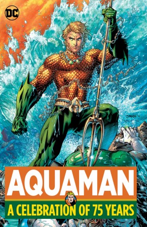 AQUAMAN A CELEBRATION OF 75 YEARS HARDCOVER
