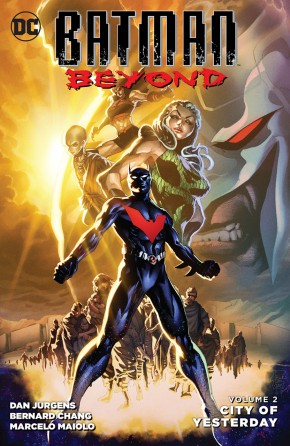 BATMAN BEYOND VOLUME 2 CITY OF YESTERDAY GRAPHIC NOVEL