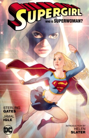SUPERGIRL WHO IS SUPERWOMAN GRAPHIC NOVEL