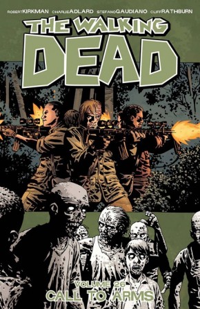 WALKING DEAD VOLUME 26 CALL TO ARMS GRAPHIC NOVEL