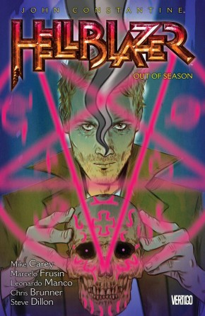 HELLBLAZER VOLUME 17 OUT OF SEASON GRAPHIC NOVEL