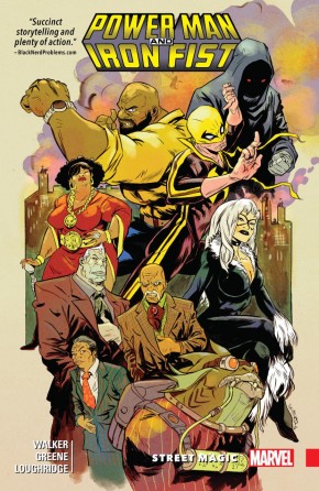 POWER MAN AND IRON FIST VOLUME 3 STREET MAGIC GRAPHIC NOVEL