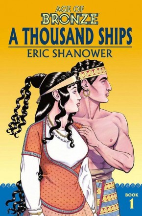 AGE OF BRONZE VOLUME 1 A THOUSAND SHIPS GRAPHIC NOVEL