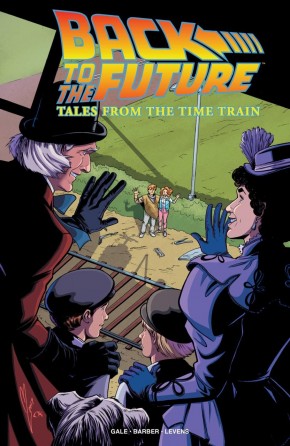 BACK TO THE FUTURE TALES FROM THE TIME TRAIN GRAPHIC NOVEL