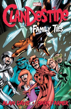 CLANDESTINE FAMILY TIES GRAPHIC NOVEL