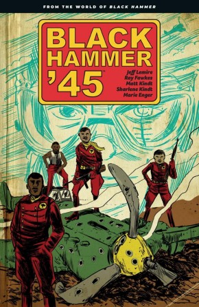 BLACK HAMMER 45 WORLD OF BLACK HAMMER VOLUME 1 GRAPHIC NOVEL