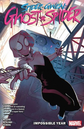 SPIDER-GWEN GHOST-SPIDER VOLUME 2 IMPOSSIBLE YEAR GRAPHIC NOVEL