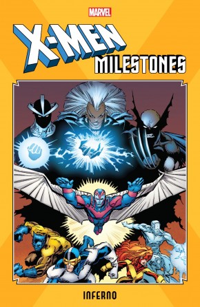 X-MEN MILESTONES INFERNO GRAPHIC NOVEL