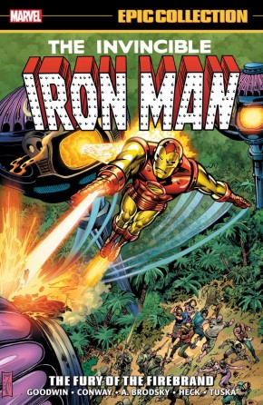 IRON MAN EPIC COLLECTION THE FURY OF FIREBRAND GRAPHIC NOVEL