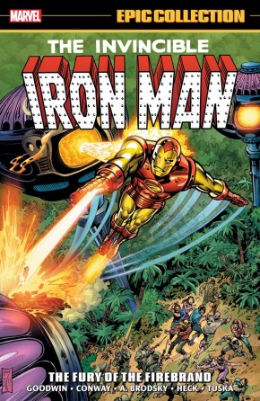IRON MAN EPIC COLLECTION THE FURY OF FIREBRAND GRAPHIC NOVEL