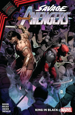 SAVAGE AVENGERS VOLUME 4 KING IN BLACK GRAPHIC NOVEL