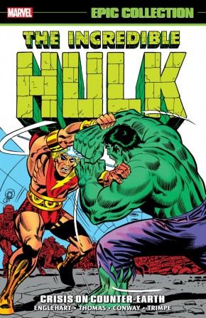 INCREDIBLE HULK EPIC COLLECTION CRISIS ON COUNTER-EARTH GRAPHIC NOVEL