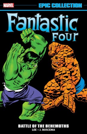 FANTASTIC FOUR EPIC COLLECTION BATTLE OF THE BEHEMOTHS GRAPHIC NOVEL