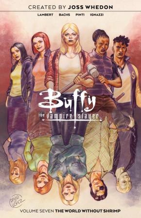 BUFFY THE VAMPIRE SLAYER VOLUME 7 GRAPHIC NOVEL