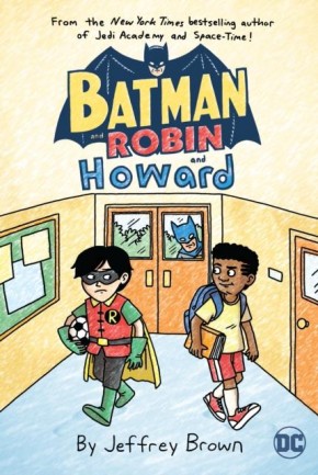 BATMAN AND ROBIN AND HOWARD VOLUME 1 GRAPHIC NOVEL