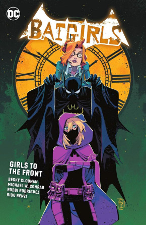 BATGIRLS VOLUME 3 GIRLS TO THE FRONT GRAPHIC NOVEL