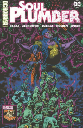 DC HORROR PRESENTS SOUL PLUMBER GRAPHIC NOVEL