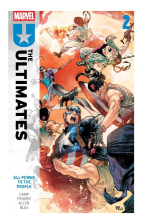 ULTIMATES BY DENIZ CAMP VOLUME 2 ALL POWER TO THE PEOPLE GRAPHIC NOVEL