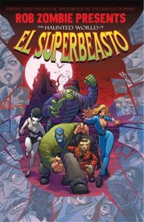 ROB ZOMBIE PRESENTS THE HAUNTED WORLD OF EL SUPERBEASTO GRAPHIC NOVEL