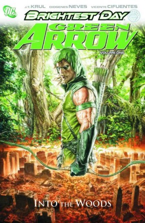 GREEN ARROW VOLUME 1 INTO THE WOODS HARDCOVER