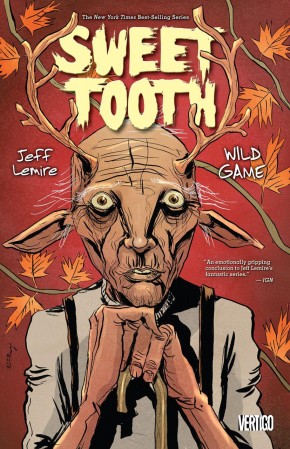SWEET TOOTH VOLUME 6 WILD GAME GRAPHIC NOVEL