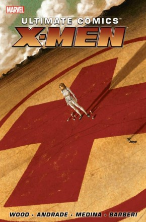 ULTIMATE COMICS X-MEN BY BRIAN WOOD VOLUME 1 GRAPHIC NOVEL