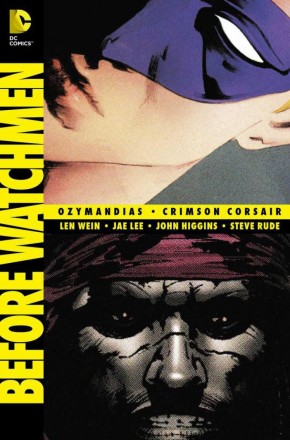 BEFORE WATCHMEN OZYMANDIAS CRIMSON CORSAIR GRAPHIC NOVEL