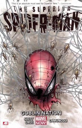 SUPERIOR SPIDER-MAN VOLUME 6 GOBLIN NATION GRAPHIC NOVEL