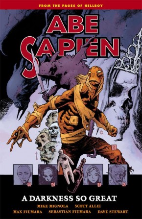 ABE SAPIEN VOLUME 6 DARKNESS SO GREAT GRAPHIC NOVEL