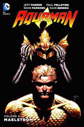 AQUAMAN VOLUME 6 MAELSTROM HARDCOVER