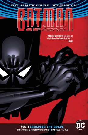 BATMAN BEYOND VOLUME 1 ESCAPING THE GRAVE GRAPHIC NOVEL