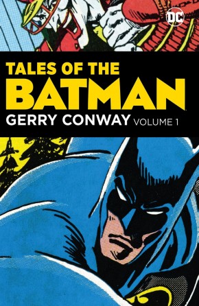 TALES OF THE BATMAN GERRY CONWAY VOLUME 1 HARDCOVER