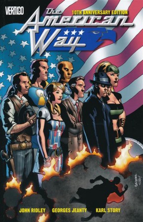 AMERICAN WAY 10TH ANNIVERSARY EDITION GRAPHIC NOVEL