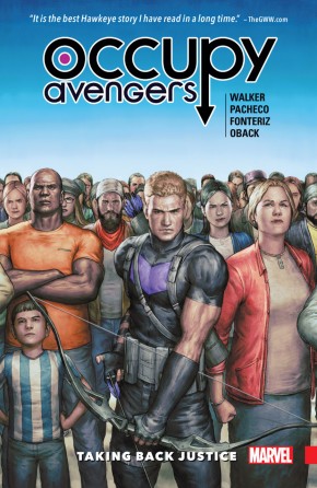 OCCUPY AVENGERS VOLUME 1 TAKING BACK JUSTICE GRAPHIC NOVEL