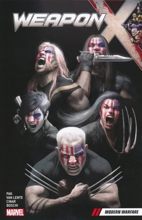 WEAPON X VOLUME 3 MODERN WARFARE GRAPHIC NOVEL