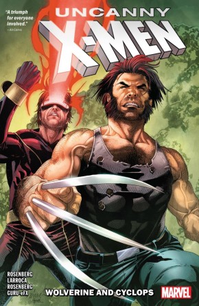 UNCANNY X-MEN WOLVERINE AND CYCLOPS VOLUME 1 GRAPHIC NOVEL