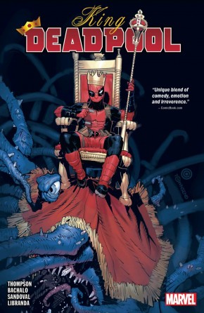 KING DEADPOOL VOLUME 1 HAIL TO THE KING GRAPHIC NOVEL