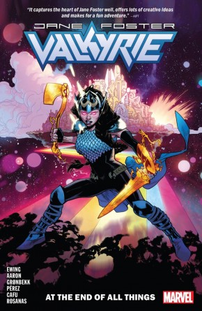 VALKYRIE JANE FOSTER VOLUME 2 AT THE END OF ALL THINGS GRAPHIC NOVEL