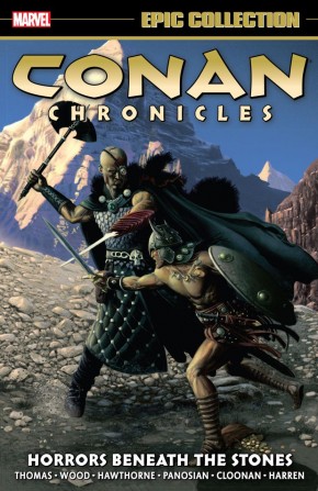 CONAN CHRONICLES EPIC COLLECTION HORRORS BENEATH THE STONES GRAPHIC NOVEL