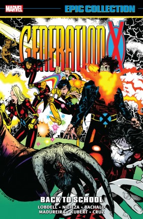 GENERATION X EPIC COLLECTION BACK TO SCHOOL GRAPHIC NOVEL