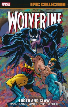 WOLVERINE EPIC COLLECTION TOOTH AND CLAW GRAPHIC NOVEL